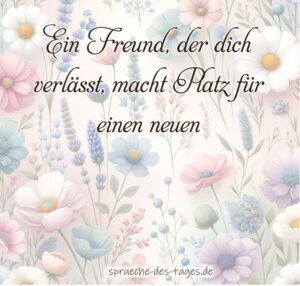 Herzschmerz 100+ Sprüche über verlorene Freundschaft