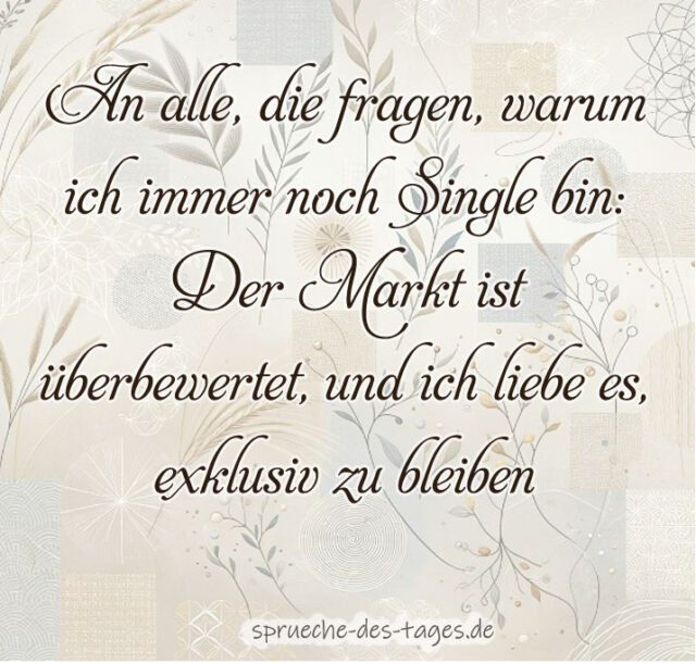 90+ Single Sprüche zum nachdenken