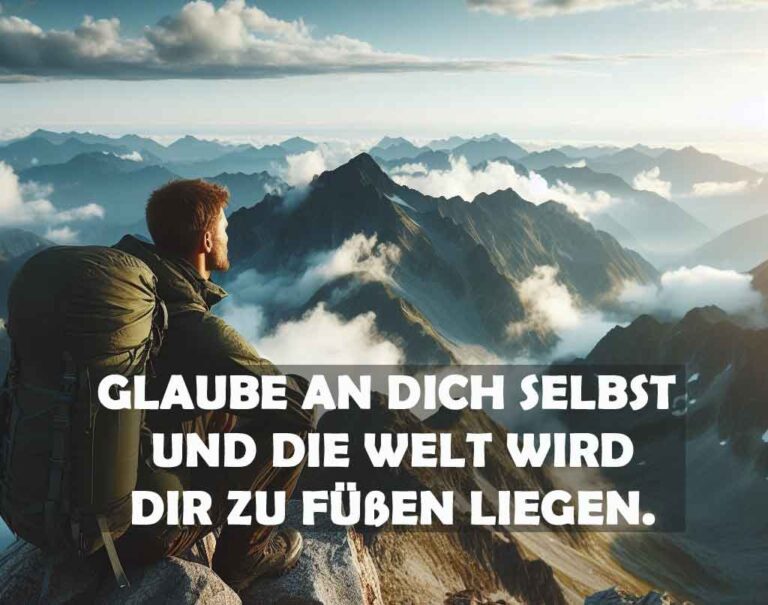 90+ Aufmunternde Sprüche die wieder Motivation wecken