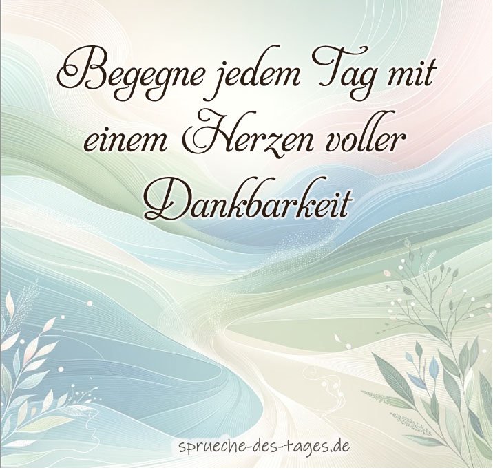 100 Sprüche die von Herzen kommen