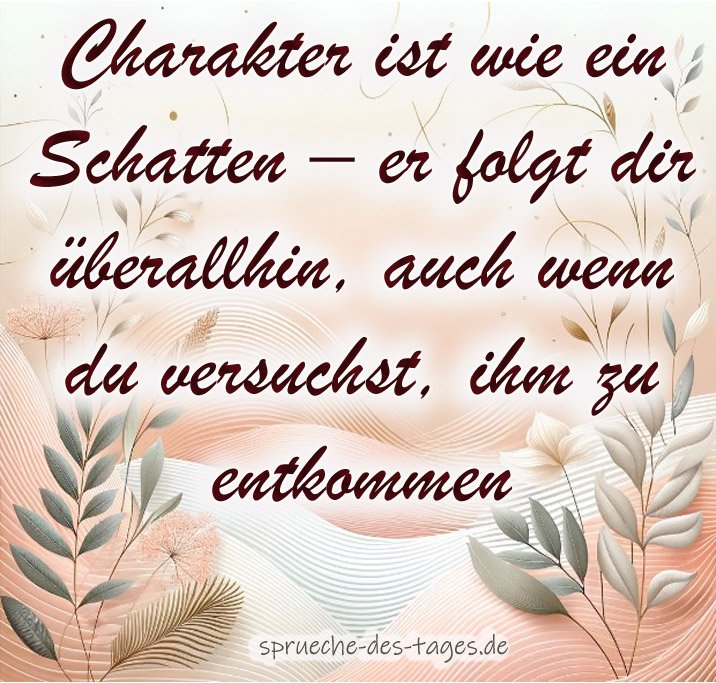 Enttuscht Charakter Sprche Zum Nachdenken