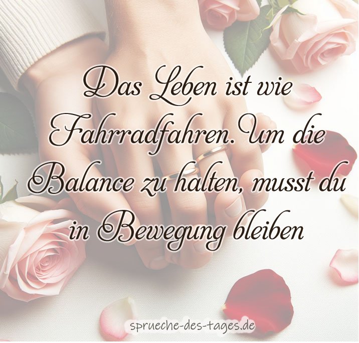 Sprüche die zu Herzen gehen Tiefgründig & Inspirierend