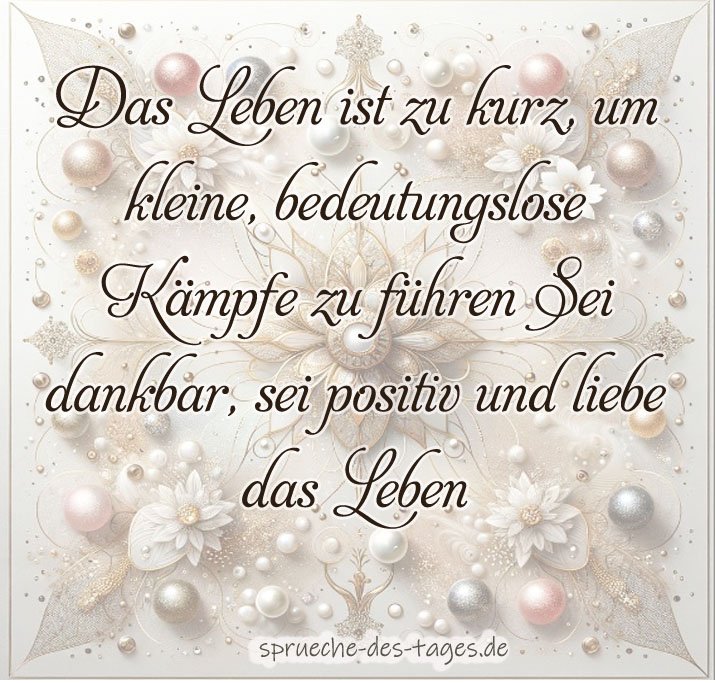 100 Sprüche die von Herzen kommen
