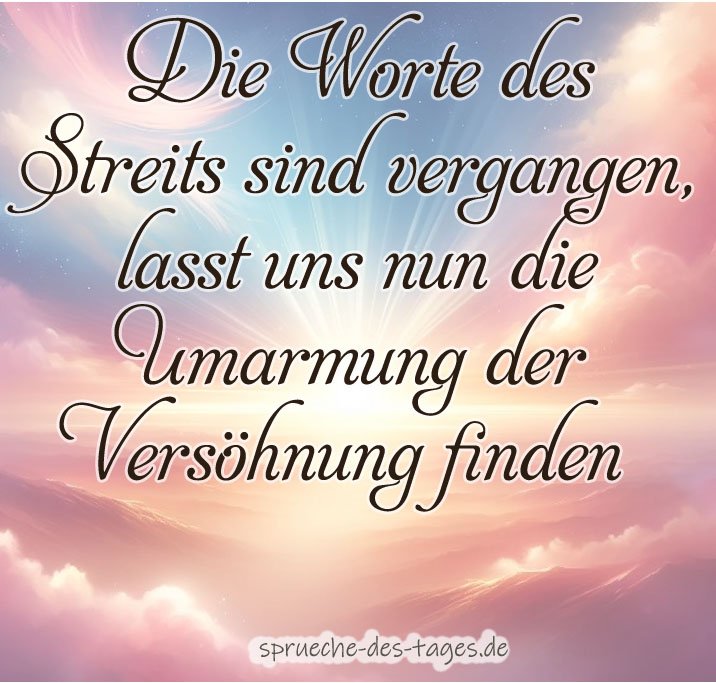 60+ Sprüche zur Versöhnung nach einem Streit