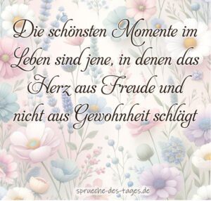 70 Wunderschöne Sprüche die das Herz berühren