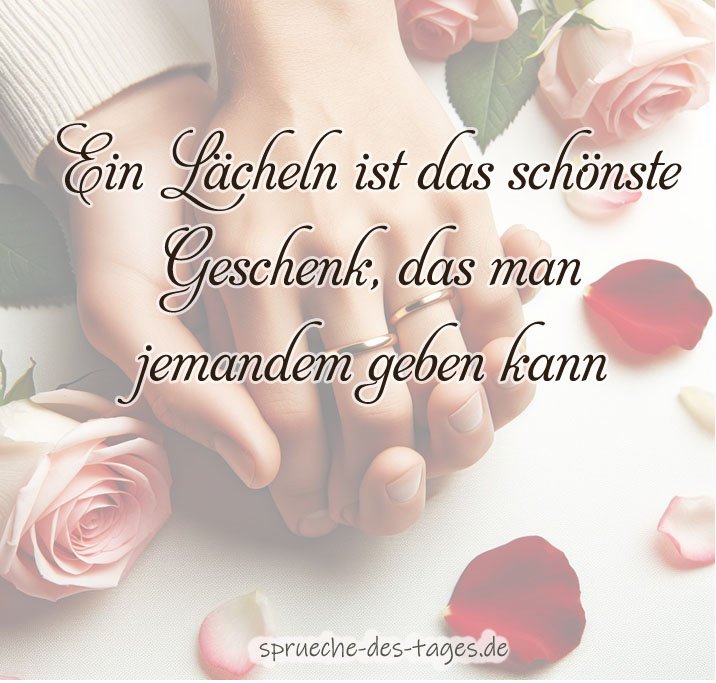 Sprüche die zu Herzen gehen Tiefgründig & Inspirierend