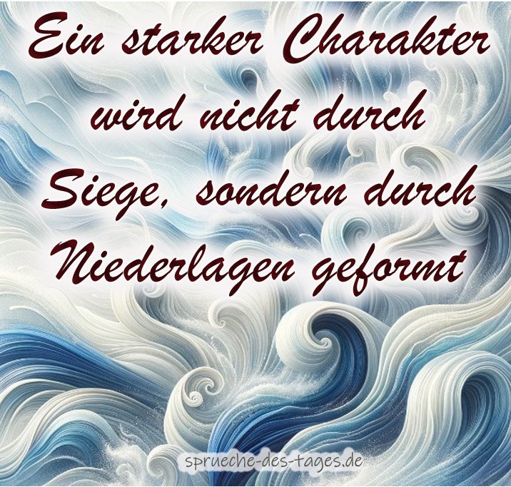 105 Charakter Sprüche zum Nachdenken - zweideutig oder eindeutig