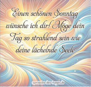 110+ Sonntagssprüche mit Bilder lustig, herzlich und frech