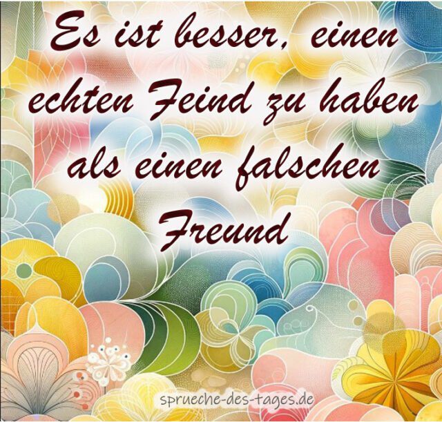 80+ Falsche Freunde Sprüche zum nachdenken