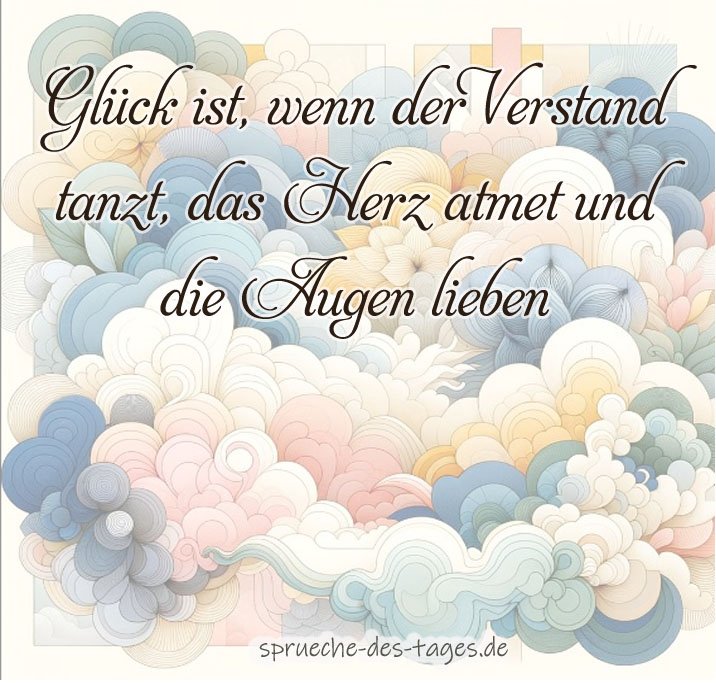 100 Sprüche die von Herzen kommen
