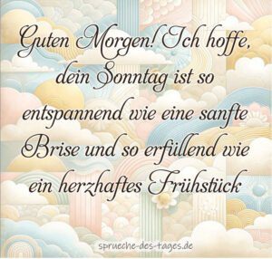 110+ Sonntagssprüche mit Bilder lustig, herzlich und frech