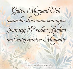 110+ Sonntagssprüche mit Bilder lustig, herzlich und frech