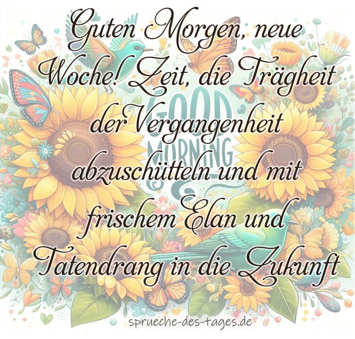 Faszinierend Guten Morgen Schnen Wochenanfang Bildernull