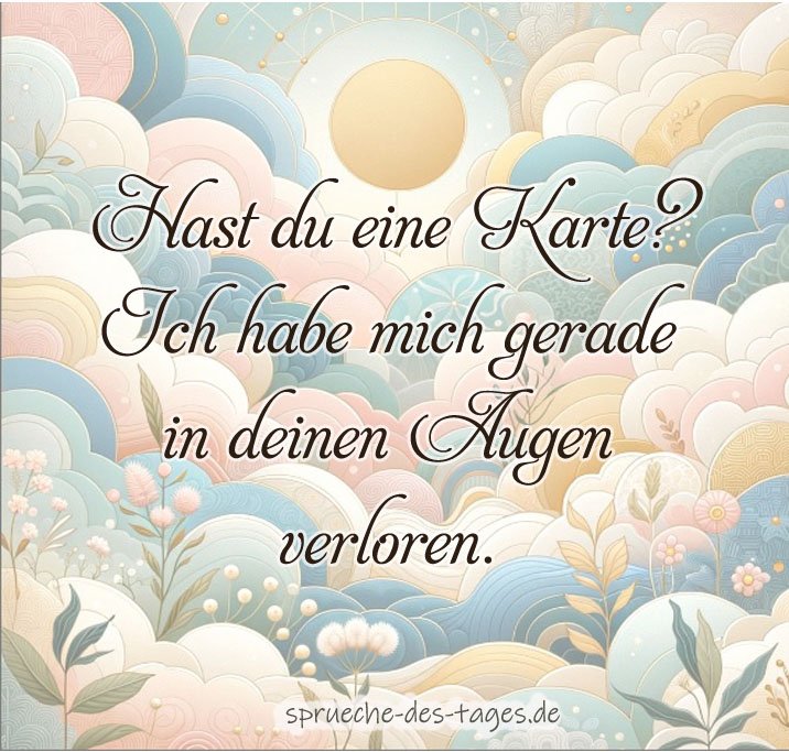 Die 60+ besten Anmachsprüche - lustig und süß