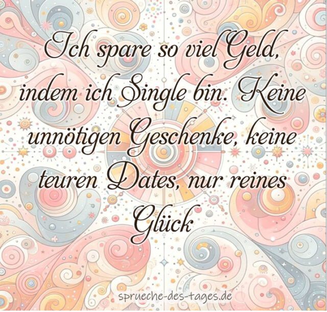 90+ Single Sprüche zum nachdenken