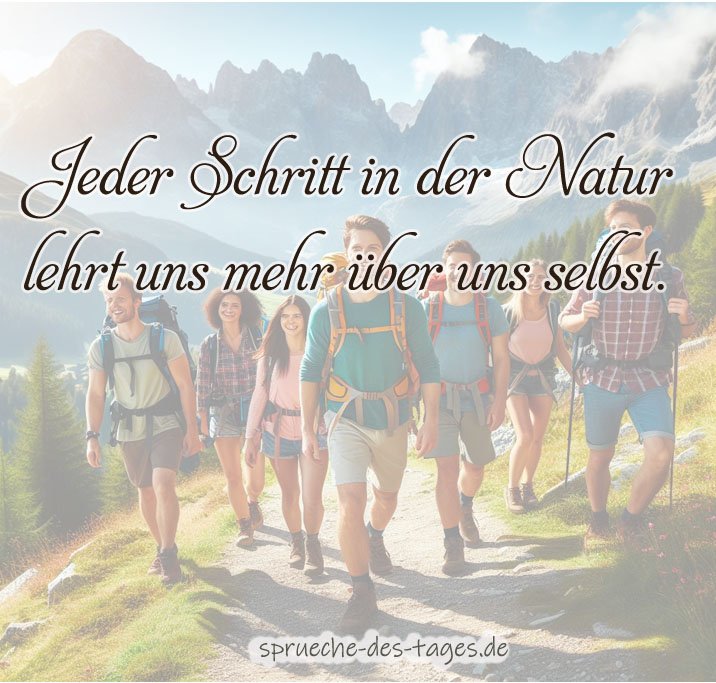 Wandern Sprüche und Zitate zur Motivation und Inspiration