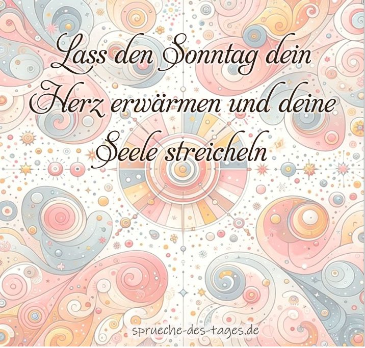 110+ Sonntagssprüche mit Bilder lustig, herzlich und frech