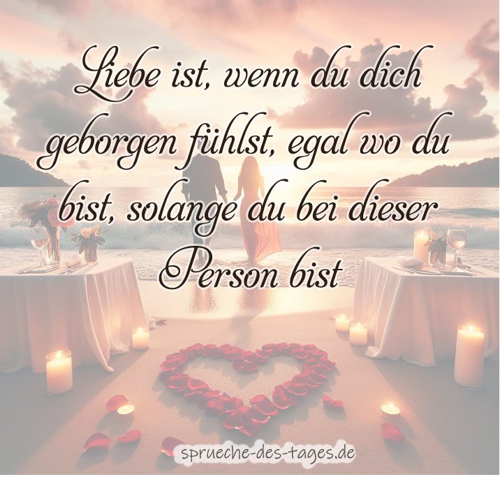 "Liebe ist..." Sprüche & bilder Romantische Vergleiche zum teilen