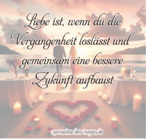  "Liebe ist..." Sprüche & bilder - Romantische Vergleiche zum teilen Motiv 
