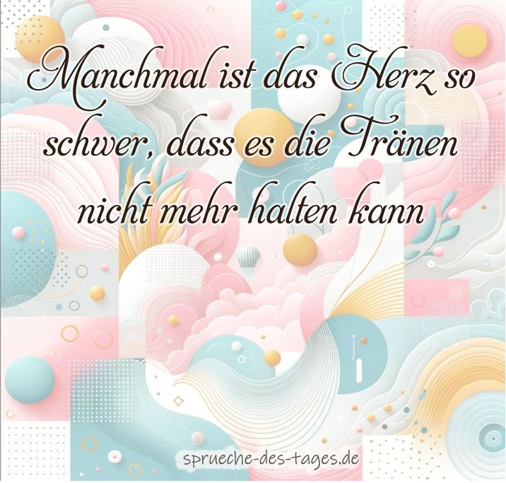 50+ Traurige Sprüche zum nachdenken die zu Tränen rühren