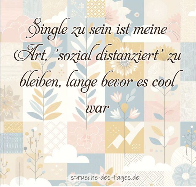 90+ Single Sprüche zum nachdenken