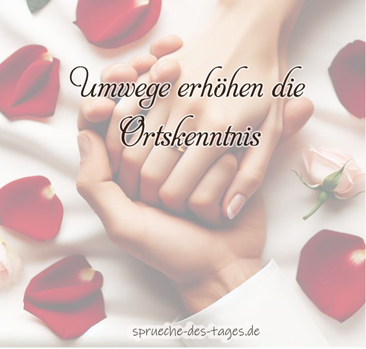 Sprüche die zu Herzen gehen Tiefgründig & Inspirierend