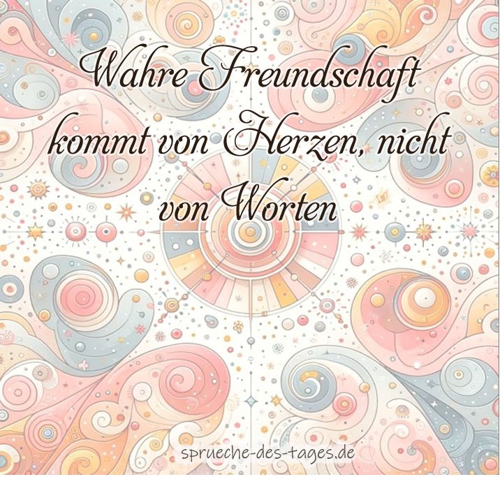 100 Sprüche die von Herzen kommen